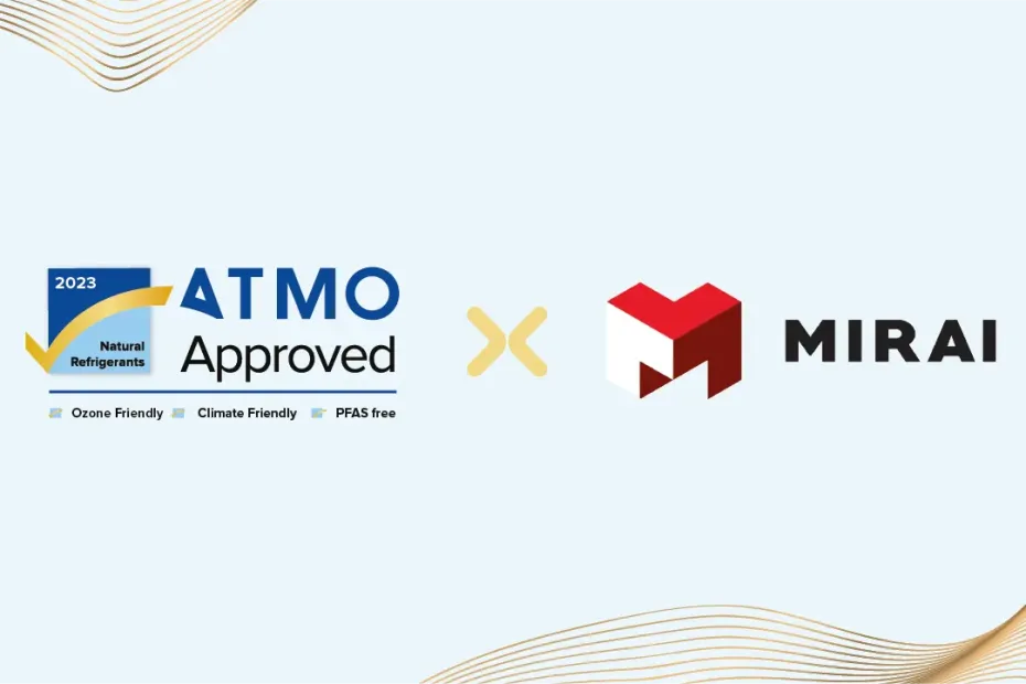 MIRAI Intex 获 ATMOsphere 天然制冷剂标签